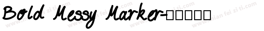 Bold Messy Marker字体转换